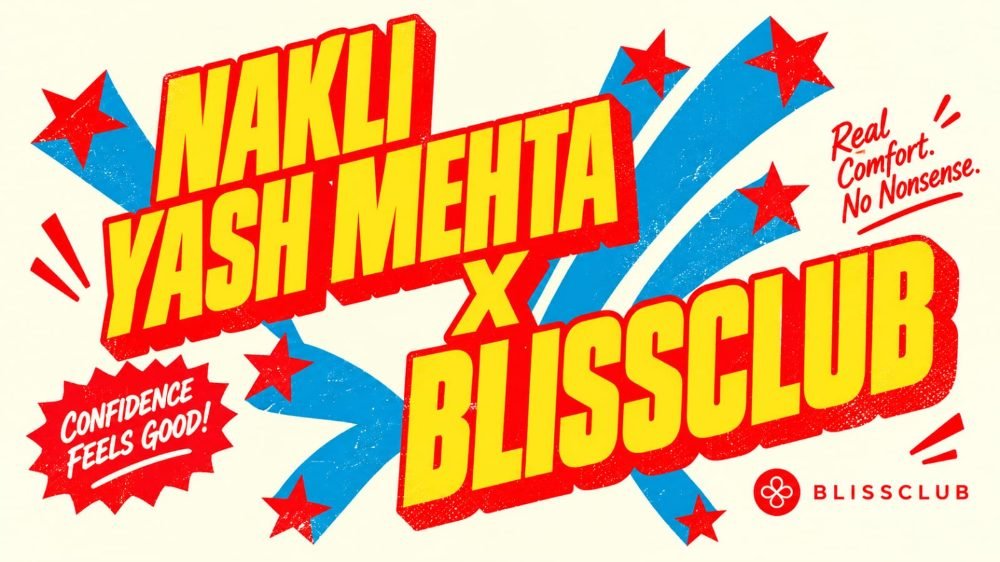 Nakli Yash Mehta x BlissClub ad still